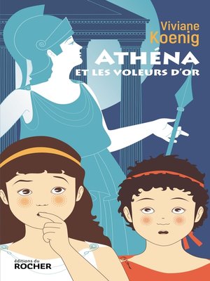 cover image of Athéna et les voleurs d'or